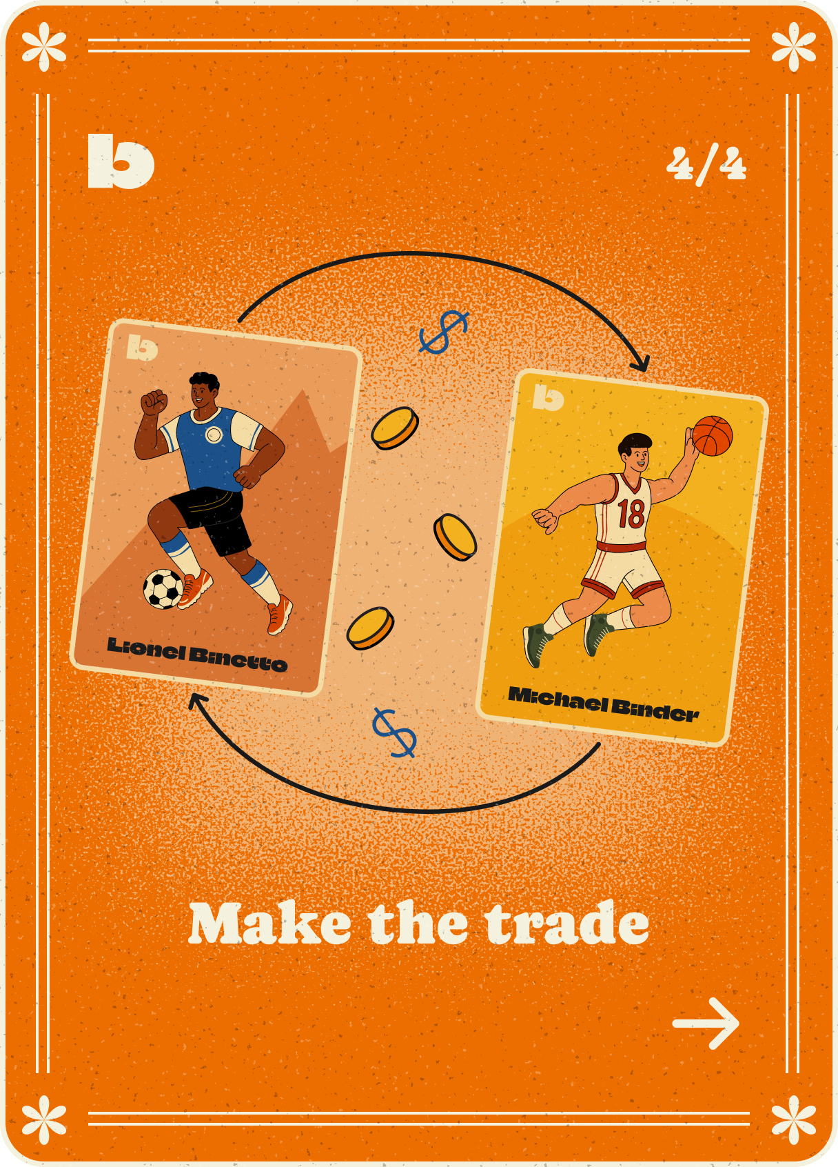 Make the trade